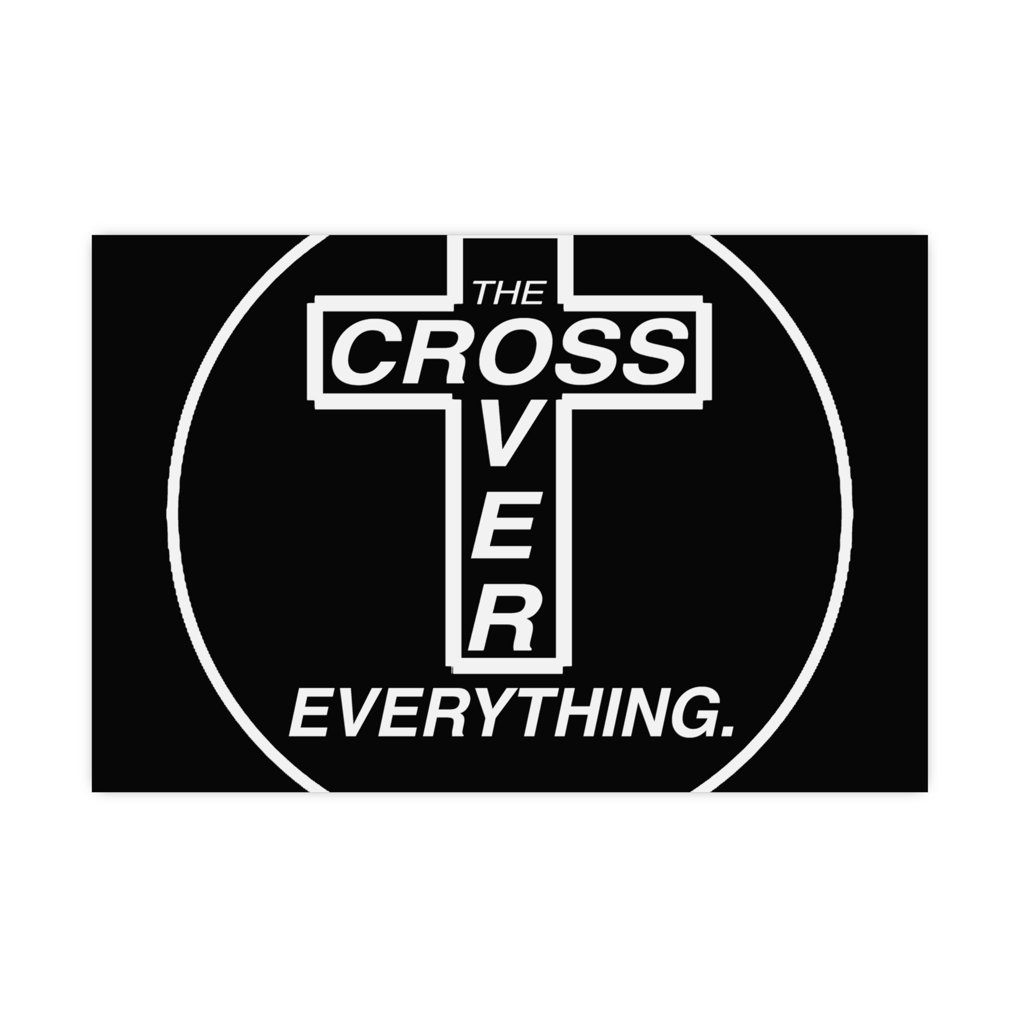 C.O.E. Matte Poster — "The Cross Over Everything" Christian Wall Art