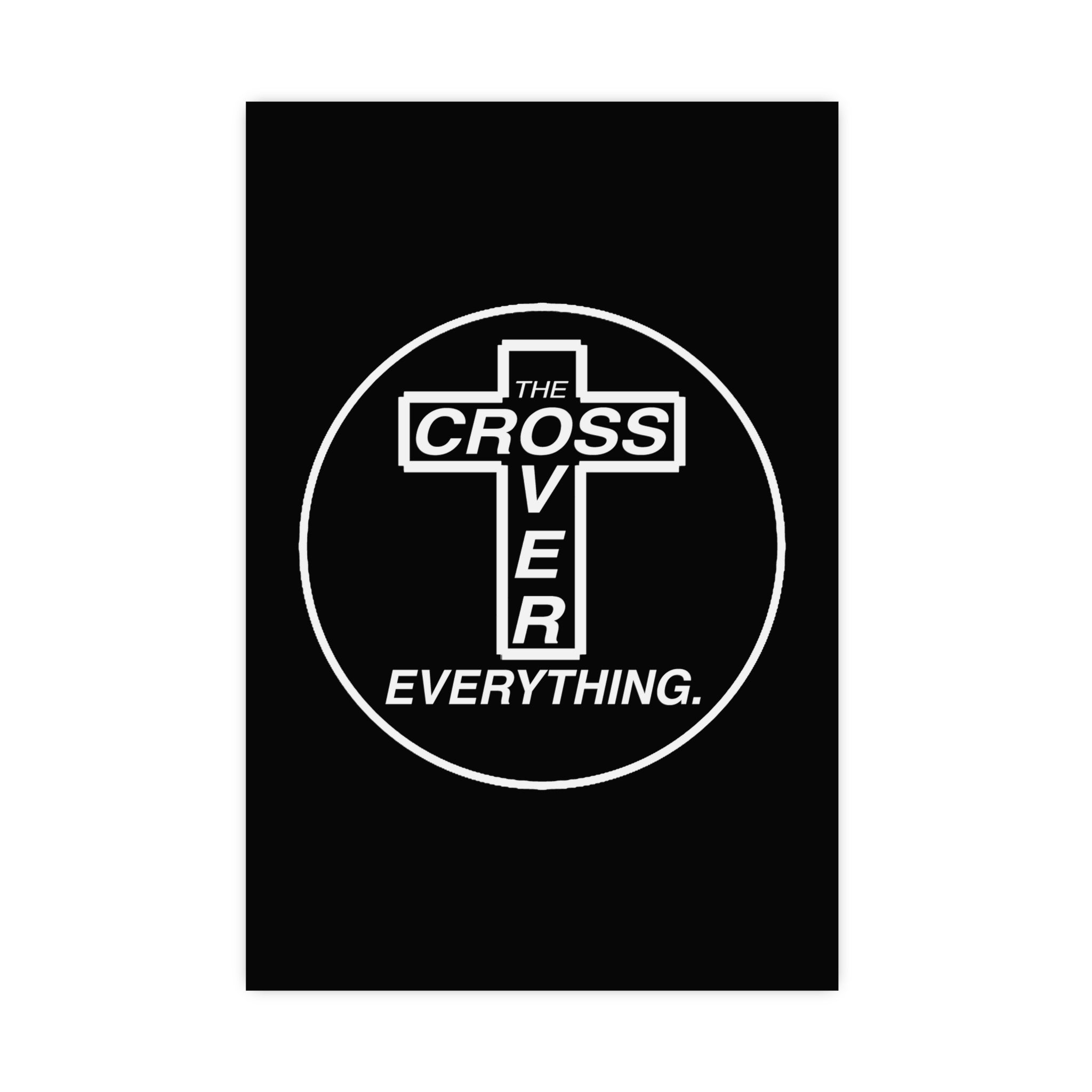C.O.E. Matte Poster — "The Cross Over Everything" Christian Wall Art