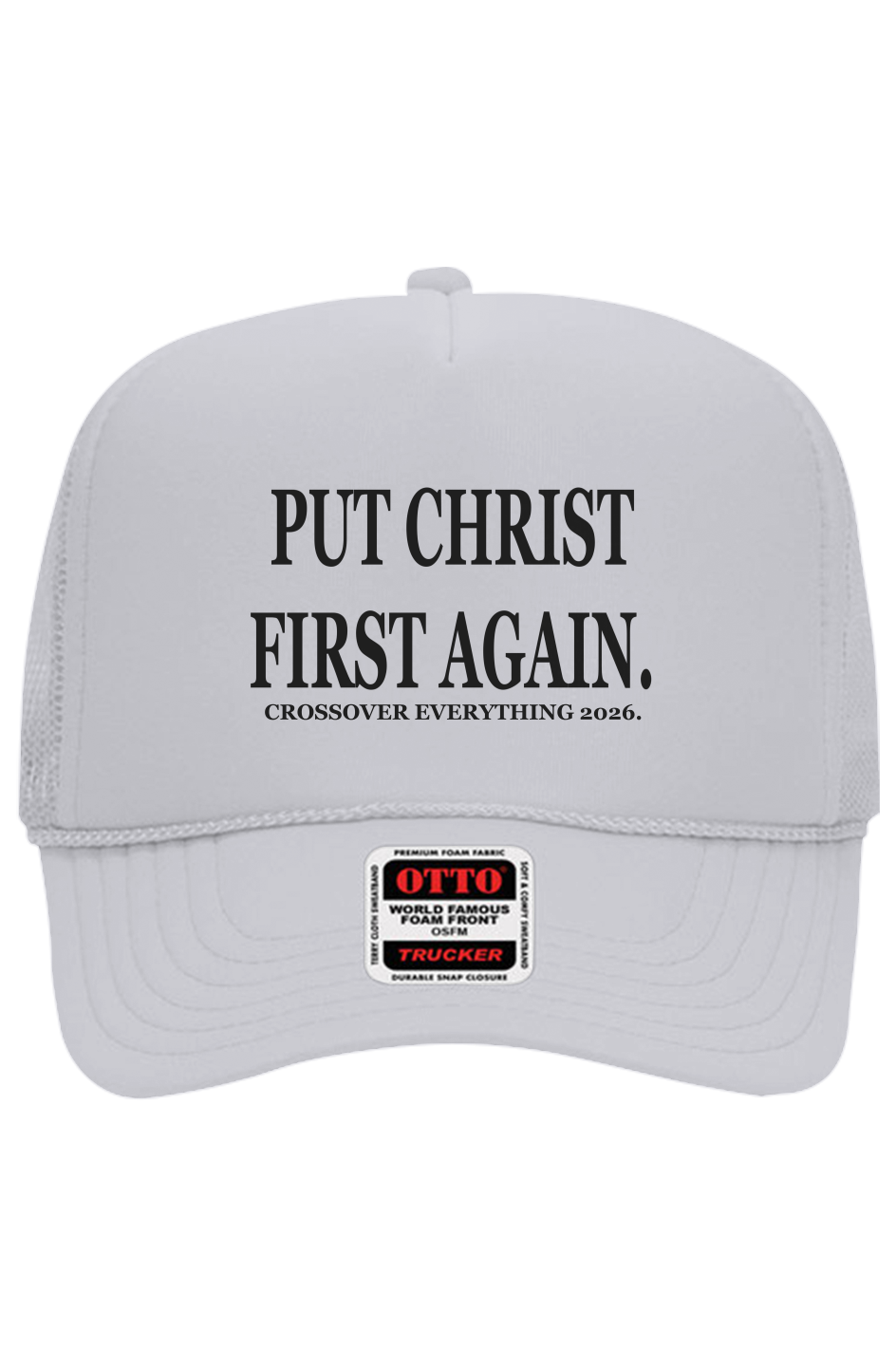 PUT CHRIST FIRST AGAIN C.O.E. Trucker Hat