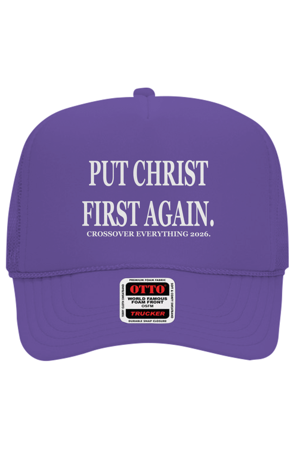 PUT CHRIST FIRST AGAIN C.O.E. Trucker Hat