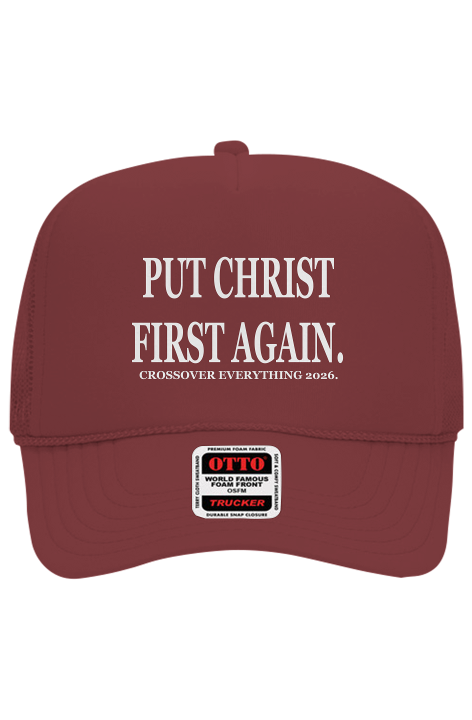 PUT CHRIST FIRST AGAIN C.O.E. Trucker Hat