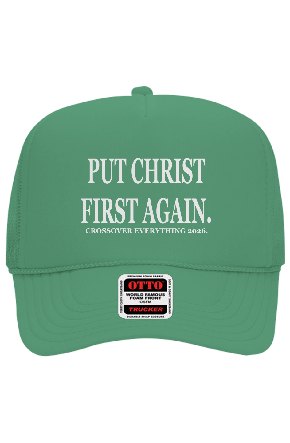 PUT CHRIST FIRST AGAIN C.O.E. Trucker Hat