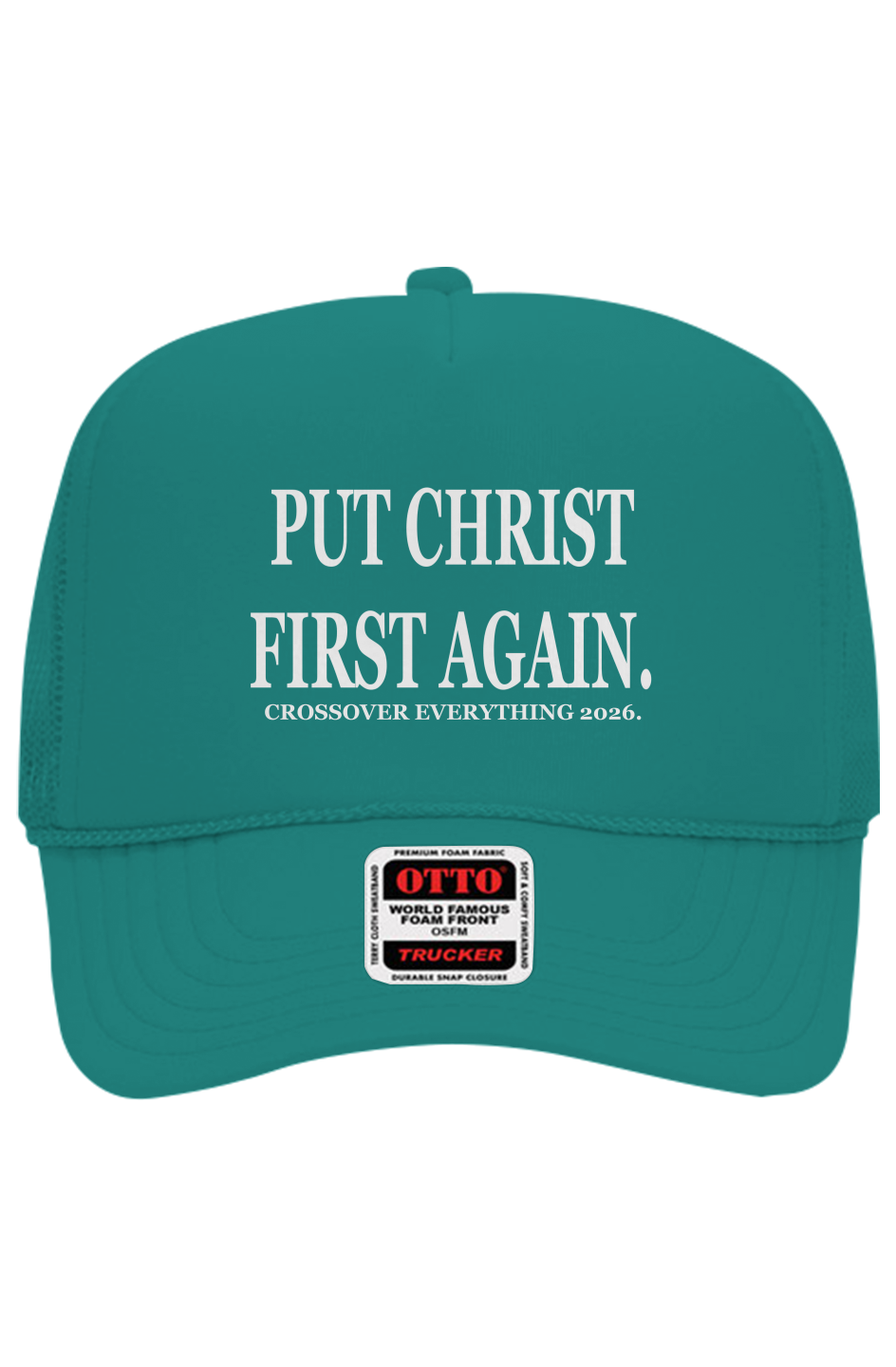 PUT CHRIST FIRST AGAIN C.O.E. Trucker Hat