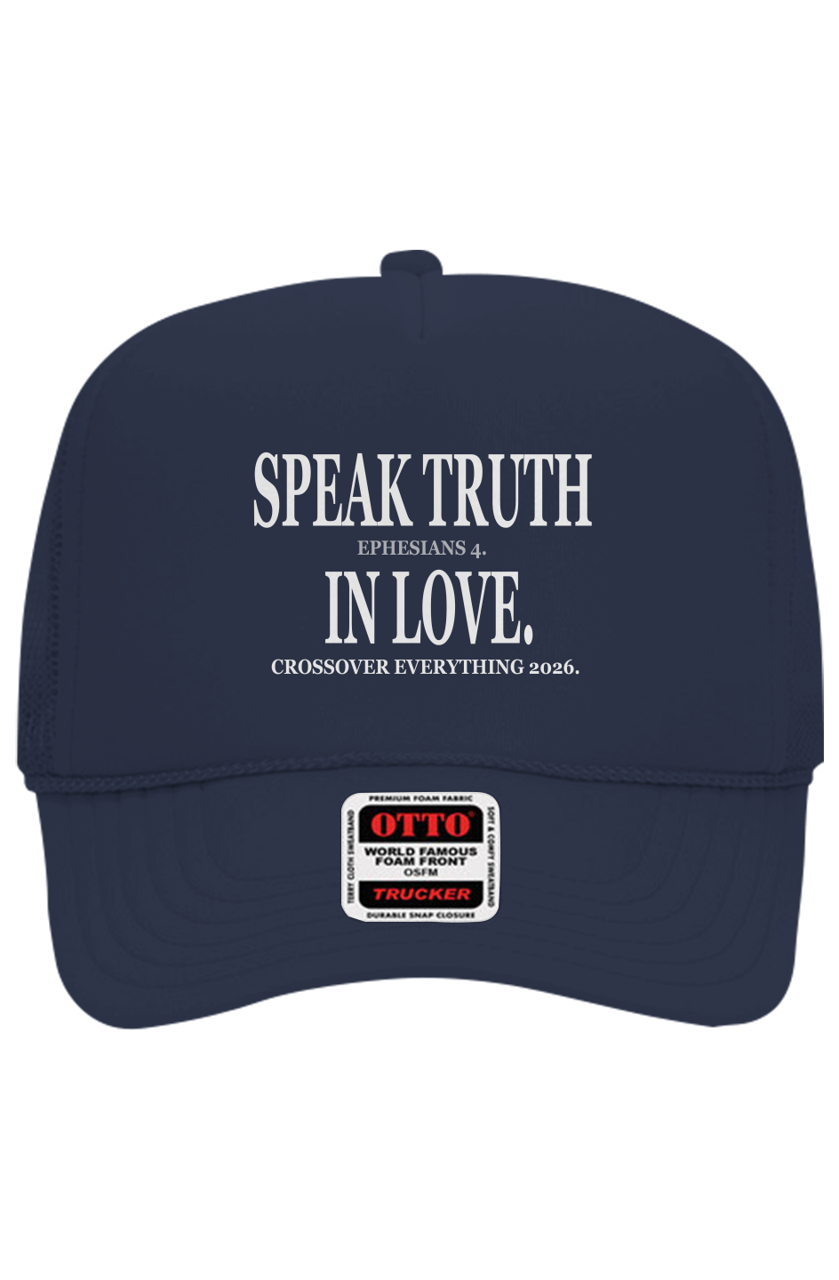 SPEAK TRUTH IN LOVE C.O.E. Trucker Hat