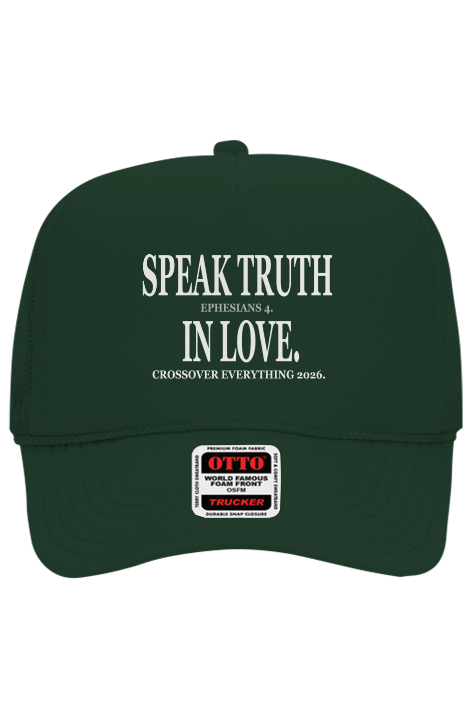 SPEAK TRUTH IN LOVE C.O.E. Trucker Hat