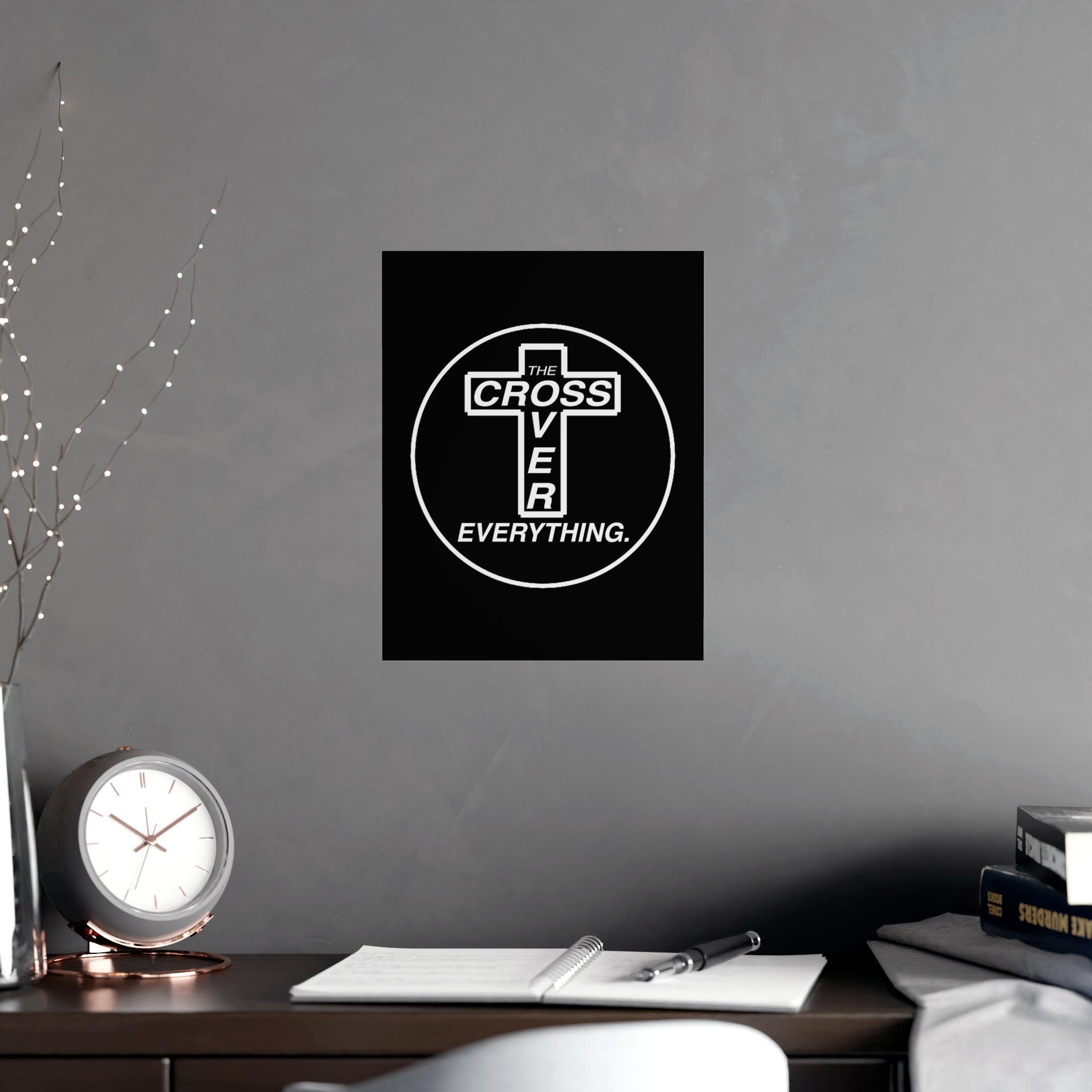 C.O.E. Matte Poster — "The Cross Over Everything" Christian Wall Art
